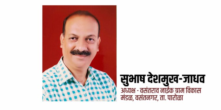 बहुआयामी, अष्टपैलु व्यक्तीमत्व भाईसाहेब सुभाषजी जाधव औक्षवंत व्हा !