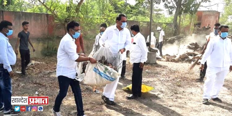 डॉ.नानासाहेब धर्माधिकारी प्रतिष्ठानतर्फे अमळनेरात स्वच्छता मोहीम