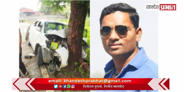 शिरसोली रस्त्यावर कार अपघातात एक तरुण जागीच ठार ; तर तीन जखमी