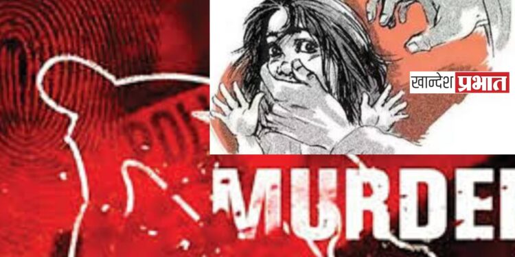 धक्कादायक : अल्पवयीन मुलीवर अत्याचार ; डोक्यात दगड घालून केली निर्घृण हत्या !