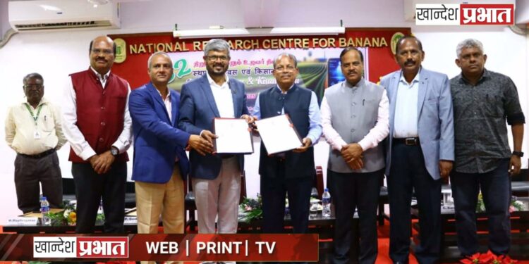जैन इरिगेशन व राष्ट्रीय केळी संशोधन केंद्रात रोग व्यवस्थापनासाठी महत्त्वपूर्ण सामंजस्य करार