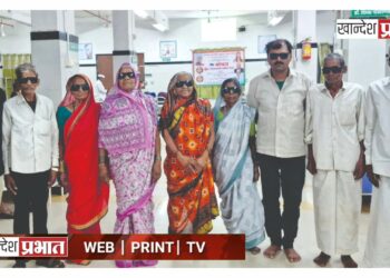 रावेर तालुक्यात मोतीबिंदू निर्मूलन अभियान अंतिम टप्प्यात