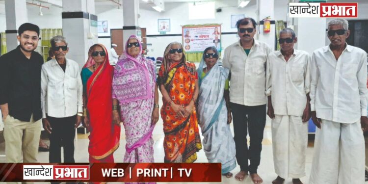 रावेर तालुक्यात मोतीबिंदू निर्मूलन अभियान अंतिम टप्प्यात